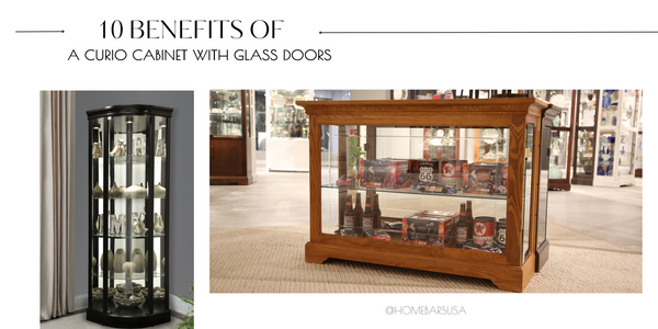 10 Benefits of a Curio Cabinet with Glass Doors